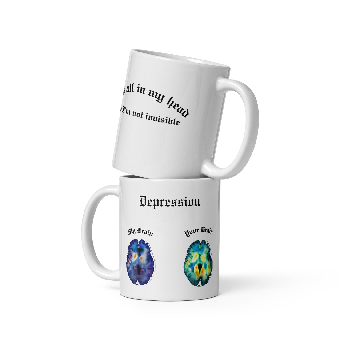 Not Invisible Depression Brain White glossy mug